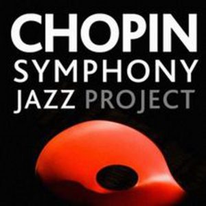 Chopin Symphony Jazz Project